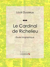 Produktbild: Le Cardinal de Richelieu