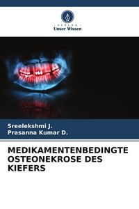 Produktbild: Medikamentenbedingte Osteonekrose des Kiefers