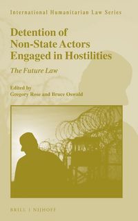 Produktbild: Detention of Non-State Actors Engaged in Hostilities