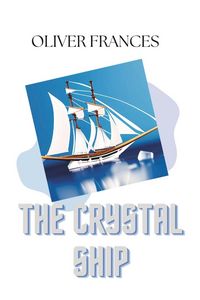 Produktbild: The Crystal Ship