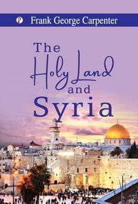 Produktbild: The Holy Land and Syria