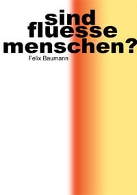 Produktbild: Sind fluesse menschen?