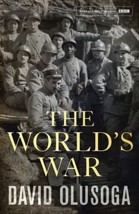 Produktbild: Olusoga, D: The World's War