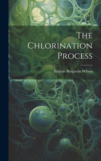 Produktbild: The Chlorination Process