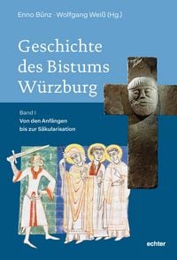 Produktbild: Geschichte des Bistums W&uuml;rzburg