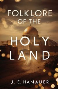 Produktbild: Folklore of the Holy Land