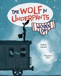 Produktbild: The Wolf in Underpants Moves on