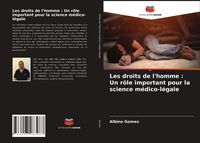 Produktbild: Les droits de l'homme : Un r&ocirc;le important pour la science m&eacute;dico-l&eacute;gale