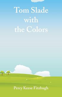Produktbild: Tom Slade with the Colors
