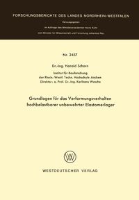 Produktbild: Grundlagen f&uuml;r das Verformungsverhalten hochbelastbarer unbewehrter Elastomerlager