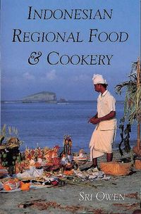Produktbild: Owen, S: Indonesian Regional Food and Cookery