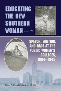 Produktbild: Gold, D: Educating the New Southern Woman