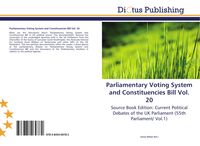 Produktbild: Parliamentary Voting System and Constituencies Bill Vol. 20