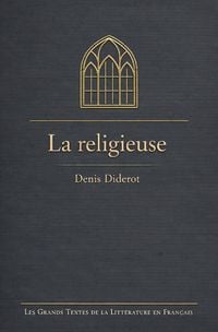 Produktbild: Les Grands Textes de la Litt&eacute;rature en Fran&ccedil;ais / La religieuse