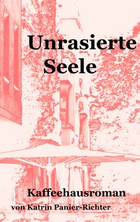 Produktbild: Unrasierte Seele
