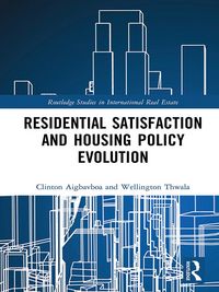 Produktbild: Residential Satisfaction and Housing Policy Evolution