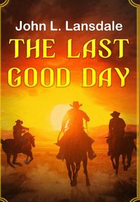 Produktbild: The Last Good Day