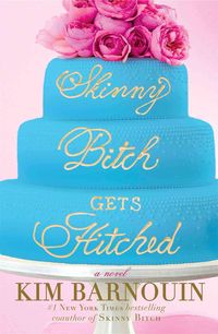 Produktbild: Skinny Bitch Gets Hitched
