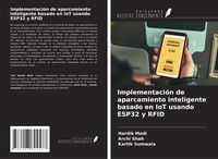 Produktbild: Implementaci&oacute;n de aparcamiento inteligente basado en IoT usando ESP32 y RFID