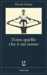 Produktbild: Tutto quello che &egrave; un uomo