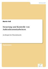 Produktbild: Steuerung und Kontrolle von Au&szlig;endienstmitarbeitern