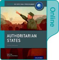Produktbild: Gray, B: Authoritarian States: IB History Online Course Book