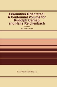 Produktbild: Erkenntnis Orientated: A Centennial Volume for Rudolf Carnap and Hans Reichenbach