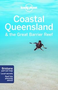 Bild vom Artikel Lonely Planet Coastal Queensland & the Great Barrier Reef vom Autor Lonely Planet