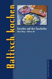 Bild vom Artikel Baltisch kochen vom Autor Anne Iburg
