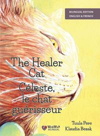 Produktbild: The Healer Cat / C&eacute;leste, le chat gu&eacute;risseur