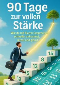 Produktbild: 90 Tage zur vollen St&auml;rke