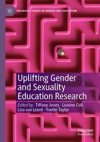 Produktbild: Uplifting Gender and Sexuality Education Research