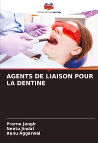 Produktbild: Agents De Liaison Pour La Dentine