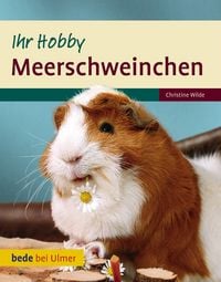 Produktbild: Meerschweinchen Ihr Hobby