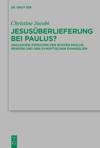 Produktbild: Jesus&uuml;berlieferung bei Paulus?