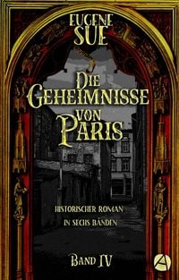 Produktbild: Die Geheimnisse von Paris. Band IV