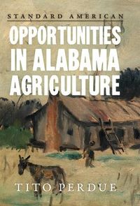 Produktbild: Opportunities in Alabama Agriculture