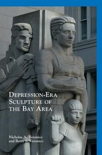 Produktbild: Depression-Era Sculpture of the Bay Area
