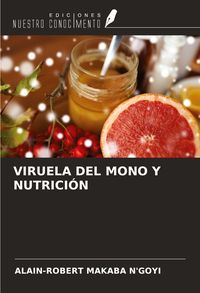 Produktbild: Viruela Del Mono Y Nutrici&oacute;n