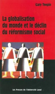Produktbild: Globalisation du monde et le declin du reformisme