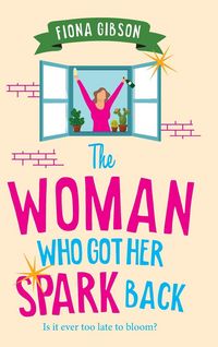 Produktbild: The Woman Who Got Her Spark Back