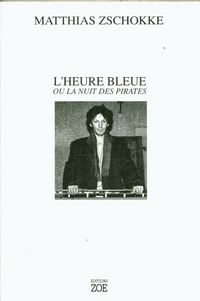 Produktbild: L'heure bleue ou La nuit des pirates
