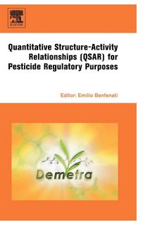 Produktbild: Quantitative Structure-Activity Relationships (QSAR) for Pesticide Regulatory Purposes