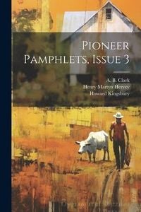 Produktbild: Pioneer Pamphlets, Issue 3