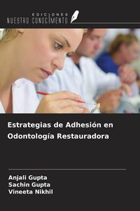 Produktbild: Estrategias de Adhesi&oacute;n en Odontolog&iacute;a Restauradora