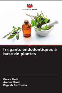 Produktbild: Irrigants endodontiques &agrave; base de plantes
