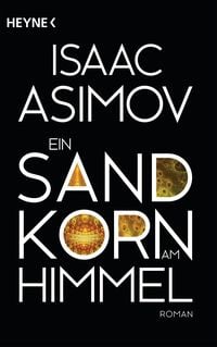 Bild vom Artikel Ein Sandkorn am Himmel vom Autor Isaac Asimov