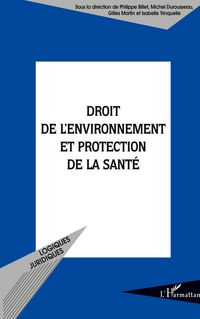 Produktbild: Droit de l'environnement et protection de la sant&eacute;