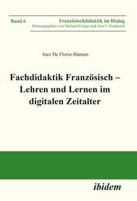 Produktbild: Fachdidaktik Franz&ouml;sisch - Lehren und Lernen im digitalen Zeitalter