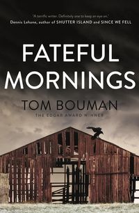 Produktbild: Bouman, T: Fateful Mornings